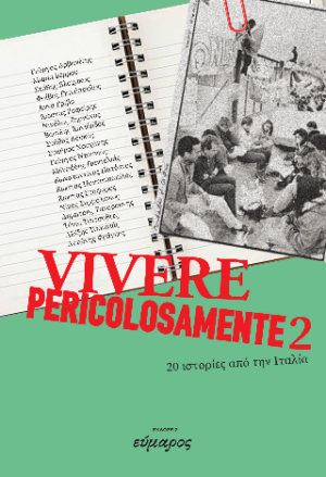 Vivere pericolosamente 2